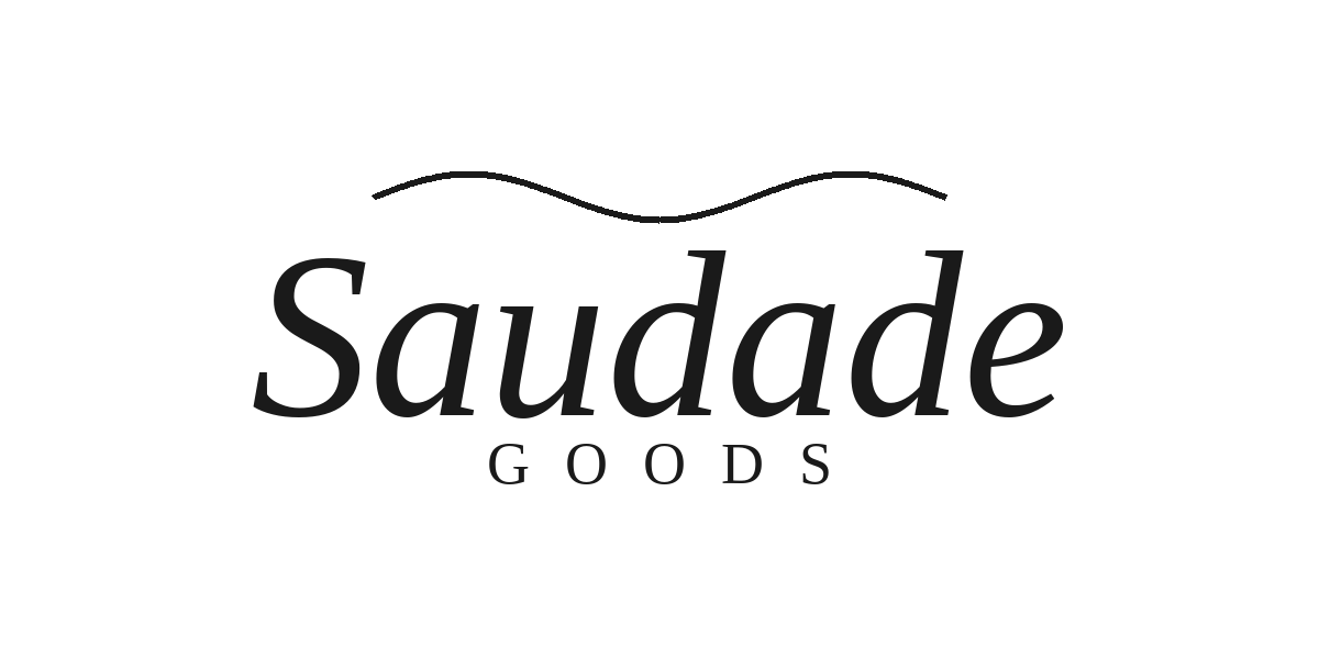 Saudade Goods